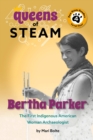 Image for Bertha Parker: The First Woman Indigenous American Archaeologist