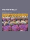 Image for Theory of Heat