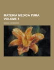 Image for Materia Medica Pura Volume 1