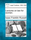 Image for Lectures on Law for Women.