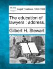 Image for The Education of Lawyers : Address.