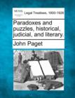 Image for Paradoxes and Puzzles, Historical, Judicial, and Literary.
