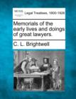 Image for Memorials of the Early Lives and Doings of Great Lawyers.
