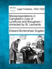Image for Misrepresentations in Campbell&#39;s Lives of Lyndhurst and Brougham / Corrected by St. Leonards.