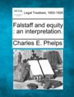 Image for Falstaff and Equity : An Interpretation.