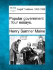 Image for Popular Government : Four Essays.