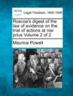 Image for Roscoe&#39;s digest of the law of evidence on the trial of actions at nisi prius Volume 2 of 2