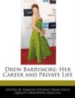 Image for Drew Barrymore : Her Career and Private Life