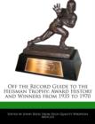 Image for Off the Record Guide to the Heisman Trophy
