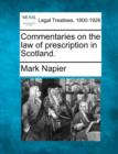 Image for Commentaries on the Law of Prescription in Scotland.