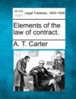 Image for Elements of the Law of Contract.