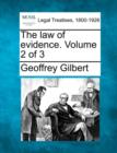 Image for The Law of Evidence. Volume 2 of 3