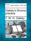 Image for Oakley&#39;s Divorce Practice.