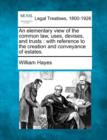 Image for An Elementary View of the Common Law, Uses, Devises, and Trusts