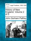 Image for History of New England. Volume 2 of 5