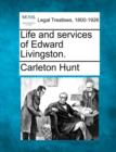 Image for Life and Services of Edward Livingston.