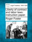 Image for Liberty of Contract and Labor Laws
