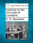 Image for Lectures on the civil code of Louisiana.