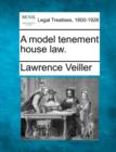 Image for A Model Tenement House Law.