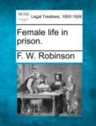 Image for Female Life in Prison.