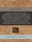 Image for A Sermon Preached in the Cathedrall Church of Yorke the First Sunday in Lent, Anno Domini, 1607. by Thomas Dodson, M. of Arts. Whereunto Is Annexed by the Sayd T.D. a Replication to a Popish Answere, 