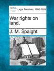 Image for War rights on land.