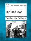 Image for The Land Laws.