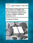 Image for The history of English law before the time of Edward I / by Sir Frederick Pollock and Frederic William Maitland. Volume 2 of 2