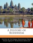 Image for A History of Buddhism