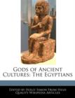 Image for Gods of Ancient Cultures : The  Egyptians