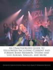 Image for An Unauthorized Guide to Helloween Including Current and Former Band Members, Studio and Live Albums, Singles, and More