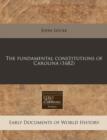 Image for The Fundamental Constitutions of Carolina (1682)