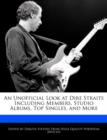 Image for An Unofficial Look at Dire Straits Including Members, Studio Albums, Top Singles, and More