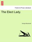 Image for The Elect Lady.