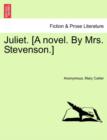 Image for Juliet. [A Novel. by Mrs. Stevenson.]