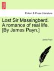 Image for Lost Sir Massingberd. a Romance of Real Life. [By James Payn.]