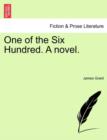 Image for One of the Six Hundred. a Novel. Vol. III.