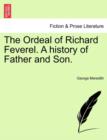 Image for The Ordeal of Richard Feverel. a History of Father and Son.