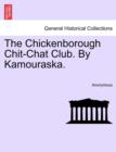 Image for The Chickenborough Chit-Chat Club. by Kamouraska.