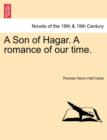 Image for A Son of Hagar. a Romance of Our Time.