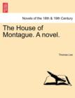Image for The House of Montague. a Novel.