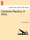 Image for Carstone Rectory. a Story.