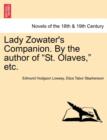 Image for Lady Zowater&#39;s Companion. by the Author of St. Olaves, Etc.