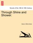 Image for Through Shine and Shower.