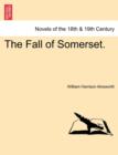Image for The Fall of Somerset.