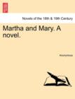 Image for Martha and Mary. a Novel. Vol. I