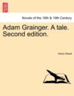 Image for Adam Grainger. a Tale. Second Edition.