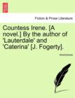 Image for Countess Irene. [A Novel.] by the Author of &#39;Lauterdale&#39; and &#39;Caterina&#39; [J. Fogerty].