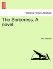 Image for The Sorceress. a Novel.