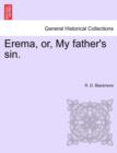 Image for Erema, Or, My Father&#39;s Sin.